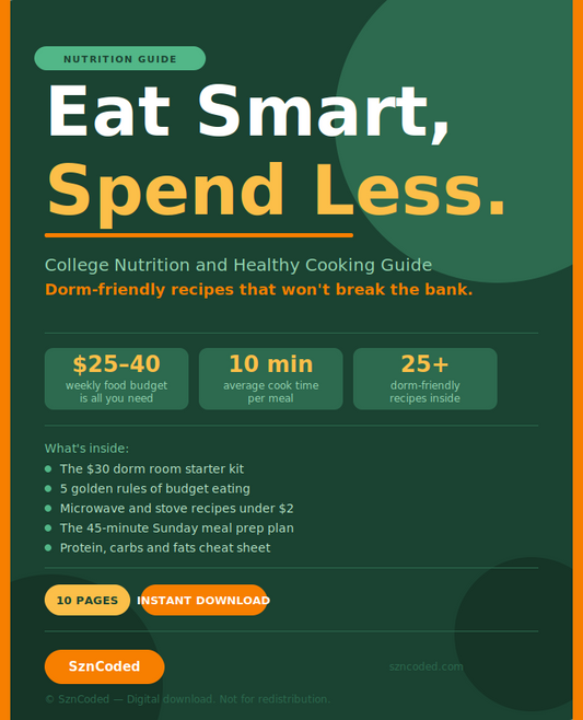 College Nutrition and Healthy Cooking Guide — SznCoded
